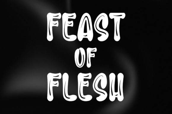 Feast of Flesh: A Modern Script for Elegant Design