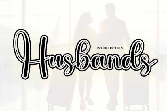Husbands: The Artisanal Script for Modern Brands