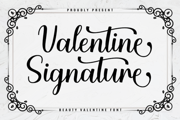 Valentine Signature: An Elegant Typeface for Timeless Romance